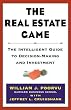 The Real Estate Game: The Intelligent Guide To Decisionmaking And Investment