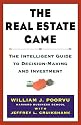 The Real Estate Game: The Intelligent Guide To Decisionmaking And Investment