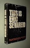 This is Eric Sevareid,