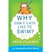 Why Don't Cats Like to Swim?: An Imponderables Book (Imponderables Books)