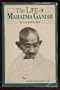 The Life of Mahatma Gandhi (Harper colophon books)