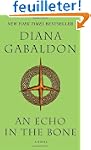 An Echo in the Bone: A Novel