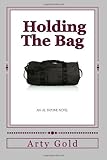 Holding The Bag