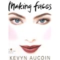 (Making Faces) By Aucoin, Kevyn (Author) Paperback on 02-Sep-1999