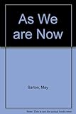 As we are now : a novel