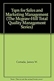TQM for sales and marketing management