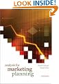 Analysis for Marketing Planning (McGraw-Hill/Irwin Series in Marketing)