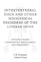 Intervertebral Discs and Other Mechanical Disorders of the Lumbar Spine: Evidence-Based Conservative Management and Treatment