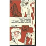 Myofascial Pain Syndromes: The Travell Trigger Point Tapes Volumes 1,2,3,4,5 and 6