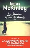 Les pionniers du bout du monde