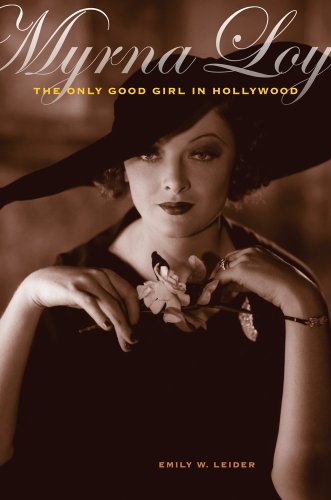 myrna loy the only good girl in hollywood