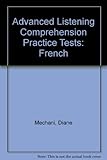 A level listening comprehension practice tests : [French] : [book and cassette]