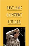 Reclams Konzertf&uuml;hrer: Orchestermusik - Klaus Schweizer, Arnold Werner-Jensen