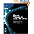 Game Testing All in One (Game Development Series) by Charles P. Schultz, Robert Bryant, and Tim Langdell