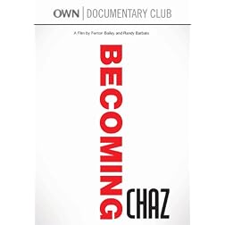 Becoming Chaz