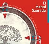 El Arbol Sagrado (Spanish Edition)