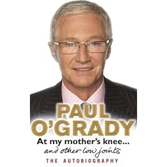 At My Mother's Knee ... and Other Low Joints: The Autobiography