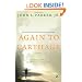 Again to Carthage: A Novel