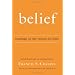 Belief: Readings on the Reason for Faith