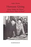 Produkt-Bild: Hermann G&ouml;ring. "Erster Paladin des F&uuml;hrers" und "Zweiter Mann im Reich"