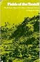 Fields of the Tzotzil: Ecological Basis of Tradition in Highland Chiapas (The Texas pan American series)