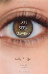 Last Seen Leaving