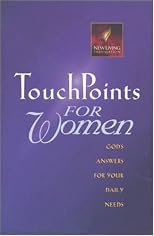 Touchpoints for Women: God's Answers for Your Daily Needs (Touchpoints)