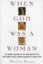 When God Was a Woman