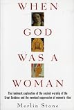 When God Was a Woman (Harvest/Hbj Book)