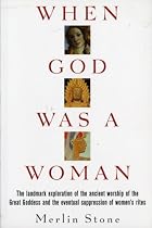 When God Was a Woman