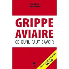 Grippe aviaire : Ce qu'il faut savoir