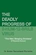 The Deadly Progress of 0-HUM-12-BRILB Virus, "The New Sleeping Sickness, A Personal Account