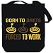 Canvas Tote Bag Black  BORN TO Darts , FORCED TO WORK  Sports