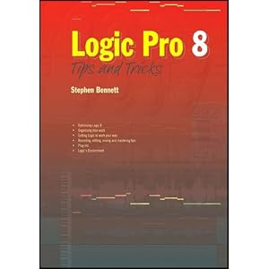 Logic Pro 8: Tips and Tricks