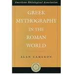 Produkt-Bild: (GREEK MYTHOGRAPHY IN THE ROMAN WORLD) BY Cameron, Alan(Author)Hardcover May-2004