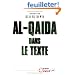 Al-Qaida dans le texte : Ecrits d'Oussama ben Laden, Abdallah Azzam, Ayman al-Zawahiri et Abou Moussab al-Zarqawi