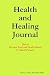 Health and Healing Journal: Deluxe Personal Food and Health Record (2 Month Format)