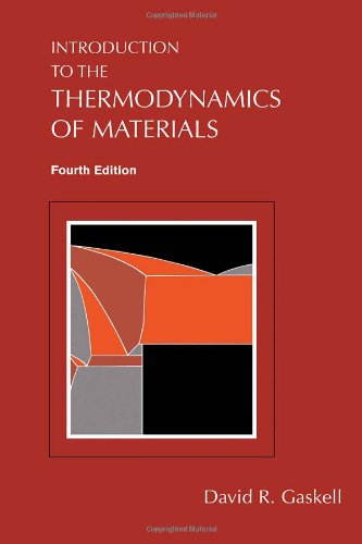 Introduction to the Thermodynamics of Materials, 4th Edition