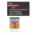 The Politics of International Economic Relations