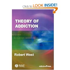 Theory of Addiction (Addiction Press)