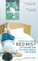 Red Mist: Roy Keane and the Irish World Cup Blues: A Fan's Story