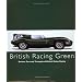 Racing Colours: British Racing Green