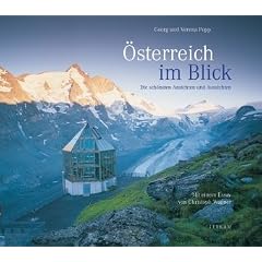 �sterreich im Blick. Die sch�nsten Ansichten und Aussichten