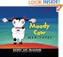 Moody Cow Meditates