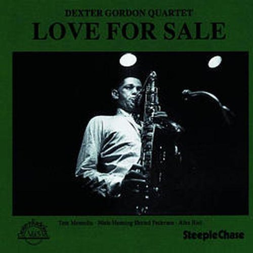 Dexter Gordon Quartet - Love for Sale