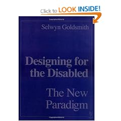 Designing for the Disabled: The New Paradigm