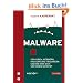 Malware: Von Viren, W�rmern, Hackern und Trojanern und wie man sich vor ihnen sch�tzt