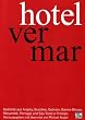 hotel ver mar: Gedichte aus Angola, Brasilien, Galicien, Guinea-Bissau, Mosambik, Portugal und S�o Tom� e Pr�ncipe.