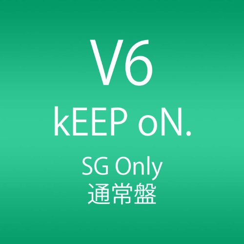 kEEP oN. (通常盤) (ジャケットC) V6