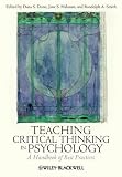 Teaching Critical Thinking in Psychology: A Handbook of Best Practices